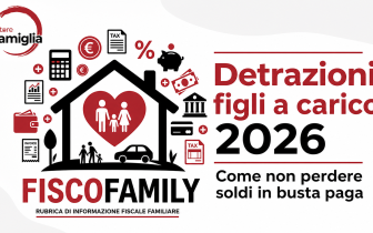 Detrazioni figli a carico 2026: come evitare errori e non perdere soldi