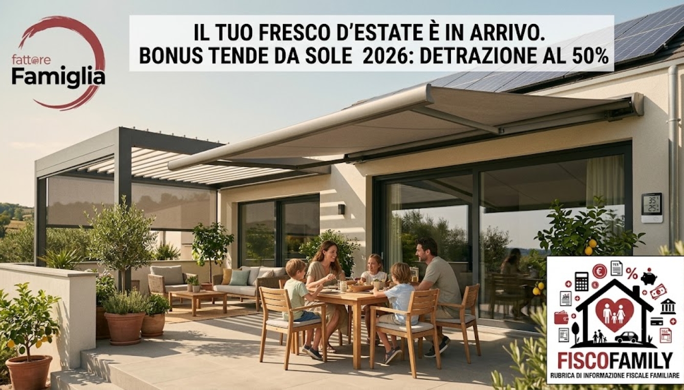 ☀️ Bonus Tende da Sole 2026: la detrazione al 50% che (quasi) nessuno conosce